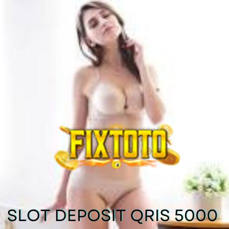 Fixtoto 🏆️ Link Daftar Situs Slot Via Qris Terpercaya Deposit 5000 , 5K , 5Rb Qris Gacor Gampang Menang Maxwin 2025